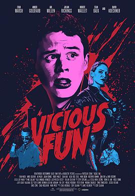 电影《恶趣味  Vicious Fun》（2020加拿大）--高清4K/1080P迅雷BT资源下载