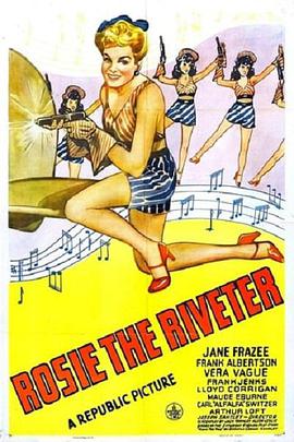 电影《二战女工  Rosie the Riveter》（1944美国）--高清4K/1080P迅雷BT资源下载