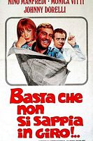 电影《Basta che non si sappia in giro!...》（1976意大利）--高清4K/1080P迅雷BT资源下载