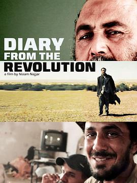 纪录片《Diary from the Revolution》（2011挪威 Norway / 利比亚 Libya）--高清4K/1080P迅雷BT资源下载