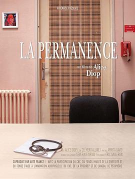 纪录片《随时候命  La Permanence》（2016法国）--高清4K/1080P迅雷BT资源下载