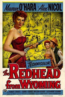 纪录片《贼美人  The Redhead from Wyoming》（1953美国）--高清4K/1080P迅雷BT资源下载