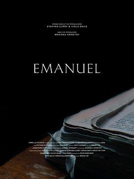 纪录片《伊曼纽尔  Emanuel》（2019美国）--高清4K/1080P迅雷BT资源下载