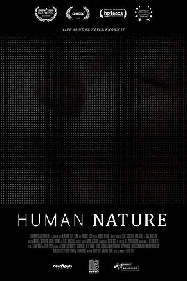 纪录片《人类本性  Human Nature》（2019美国）--高清4K/1080P迅雷BT资源下载