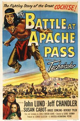 纪录片《血战葫芦谷  The Battle at Apache Pass》（1952美国）--高清4K/1080P迅雷BT资源下载