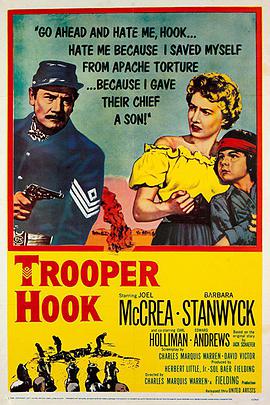 纪录片《山河泪  Trooper Hook》（1957美国）--高清4K/1080P迅雷BT资源下载