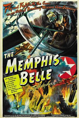 纪录片《孟菲斯美女号  The Memphis Belle: A Story of a Flying Fortress》（1944美国）--高清4K/1080P迅雷BT资源下载