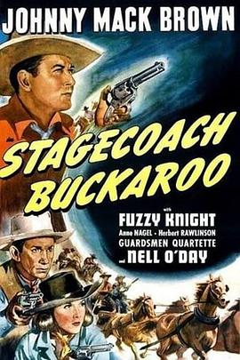 电影《Stagecoach Buckaroo》（1942美国）--高清4K/1080P迅雷BT资源下载