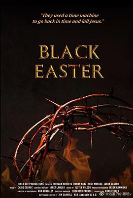 电影《黑色复活节  Black Easter》（2021美国）--高清4K/1080P迅雷BT资源下载