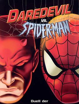 电影《超胆侠大战蜘蛛侠  Daredevil vs. Spider-Man》（2003美国）--高清4K/1080P迅雷BT资源下载