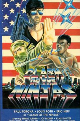 电影《忍者出击  Clash of the Ninjas》（1986美国 / 中国香港）--高清4K/1080P迅雷BT资源下载