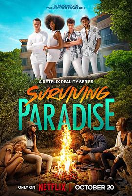 电视综艺《天堂生存战 第一季  Surviving Paradise》（2023英国）--高清4K/1080P迅雷BT资源下载