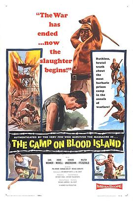 电影《血岛扎营  The Camp on Blood Island》（1958英国）--高清4K/1080P迅雷BT资源下载