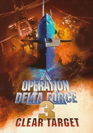 电影《三角洲部队3  Operation Delta Force 3: Clear Target》（1999美国）--高清4K/1080P迅雷BT资源下载