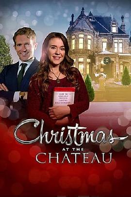 电影《Christmas at the Chateau》（2019美国）--高清4K/1080P迅雷BT资源下载