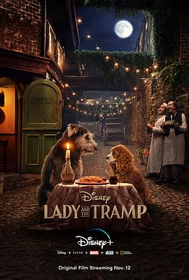 电影《小姐与流浪汉  Lady and the Tramp》（2019美国）--高清4K/1080P迅雷BT资源下载