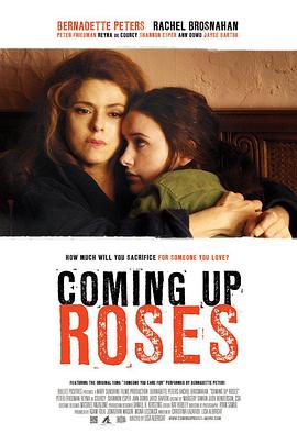 电影《Coming Up Roses》（2011美国）--高清4K/1080P迅雷BT资源下载