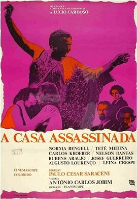 电影《凶宅  A Casa Assassinada》（1971巴西）--高清4K/1080P迅雷BT资源下载