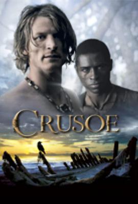 电视剧《鲁滨逊漂流记  Crusoe》（2008美国 / 英国 / 加拿大 / 南非）--高清4K/1080P迅雷BT资源下载