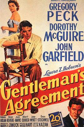 电影《君子协定  Gentleman's Agreement》（1947美国）--高清4K/1080P迅雷BT资源下载