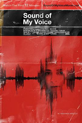 电影《倾听我的声音  Sound of My Voice》（2011美国）--高清4K/1080P迅雷BT资源下载