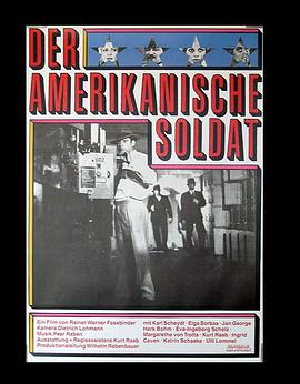 电影《美国大兵  Der amerikanische Soldat》（1970西德）--高清4K/1080P迅雷BT资源下载