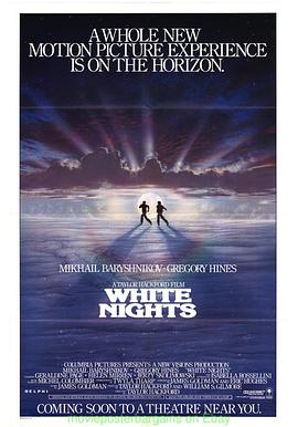 电影《飞越苏联  White Nights》（1985美国）--高清4K/1080P迅雷BT资源下载