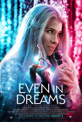 电影《圆梦  Even In Dreams》（2021美国）--高清4K/1080P迅雷BT资源下载