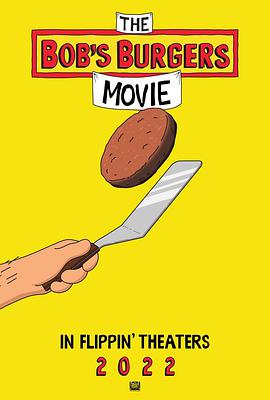 电影《开心汉堡店  Bob's Burgers: The Movie》（2022美国）--高清4K/1080P迅雷BT资源下载