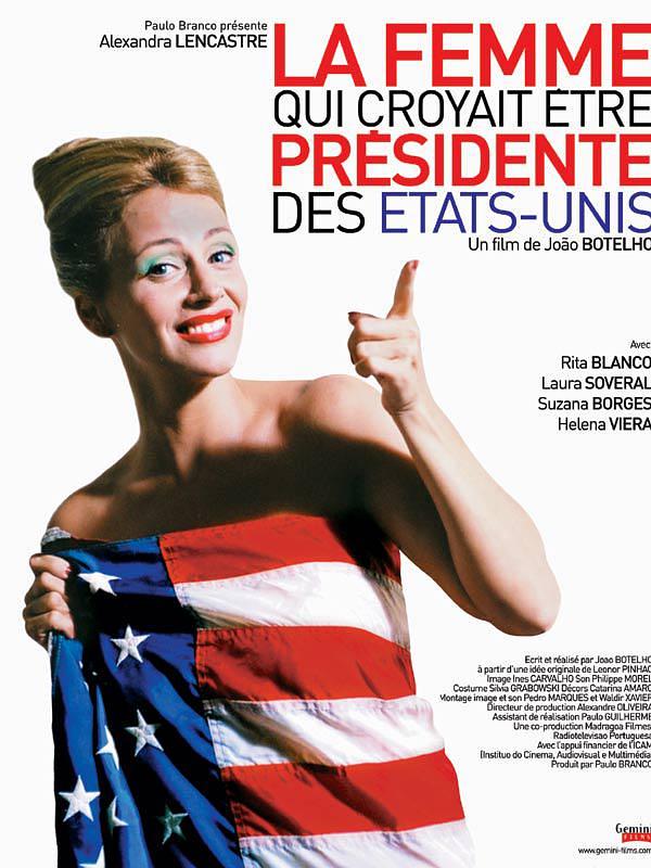 电影《自认为是美国总统的女人  A Mulher que Acreditava Ser Presidente Dos EUA》（2003葡萄牙）--高清4K/1080P迅雷BT资源下载