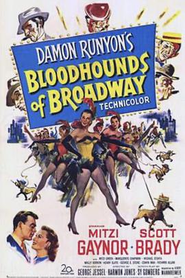 电影《玉女金声  Bloodhounds of Broadway》（1952美国）--高清4K/1080P迅雷BT资源下载