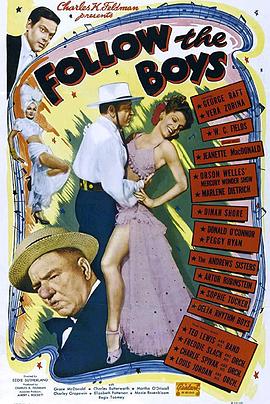 电影《追男记  Follow The Boys》（1944美国）--高清4K/1080P迅雷BT资源下载