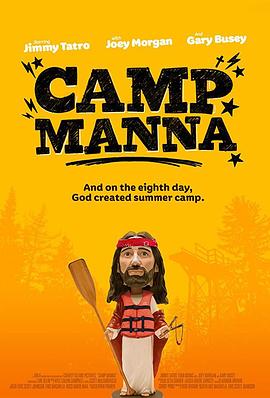 电影《Camp Manna》（2018美国）--高清4K/1080P迅雷BT资源下载