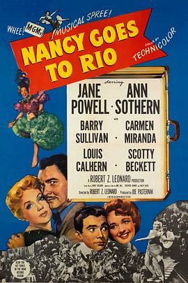 电影《南国争春  Nancy Goes to Rio》（1950美国）--高清4K/1080P迅雷BT资源下载