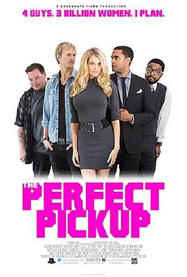 电影《撩妹必胜技  The Perfect Pickup》（2016加拿大）--高清4K/1080P迅雷BT资源下载