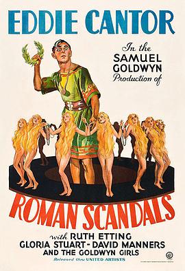 电影《罗宫绮梦  Roman Scandals》（1933美国）--高清4K/1080P迅雷BT资源下载