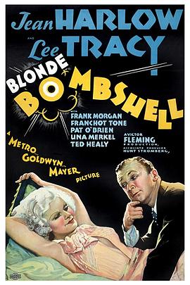 电影《金发炸弹  Bombshell》（1933美国）--高清4K/1080P迅雷BT资源下载