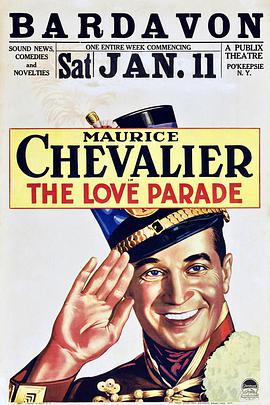 电影《璇宫艳史  The Love Parade》（1929美国）--高清4K/1080P迅雷BT资源下载
