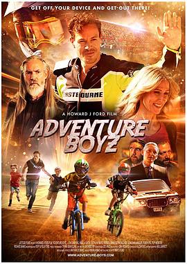 电影《冒险男孩  Adventure Boyz》（2019英国）--高清4K/1080P迅雷BT资源下载