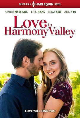 电影《Love in Harmony Valley》（2020加拿大）--高清4K/1080P迅雷BT资源下载