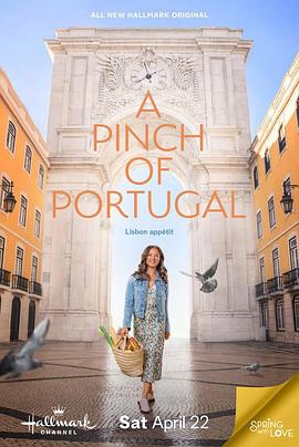 电影《一味葡萄牙  A Pinch of Portugal》（2023加拿大 / 美国）--高清4K/1080P迅雷BT资源下载