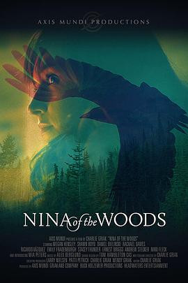 电影《诡森林  Nina of the Woods》（2020美国）--高清4K/1080P迅雷BT资源下载