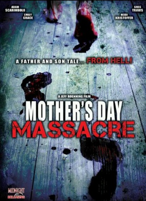 电影《母亲节大屠杀  Mother's Day Massacre》（2007美国）--高清4K/1080P迅雷BT资源下载