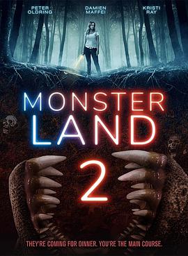 电影《怪物世界2  Monsterland 2》（2019美国）--高清4K/1080P迅雷BT资源下载