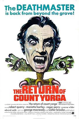 电影《约尔加伯爵归来  The Return of Count Yorga》（1971美国）--高清4K/1080P迅雷BT资源下载