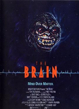 电影《生化人脑  The Brain》（1988加拿大 / 美国）--高清4K/1080P迅雷BT资源下载