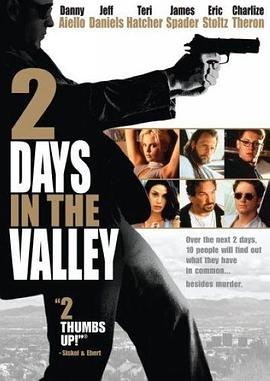 电影《山谷两日  2 Days in the Valley》（1996美国）--高清4K/1080P迅雷BT资源下载