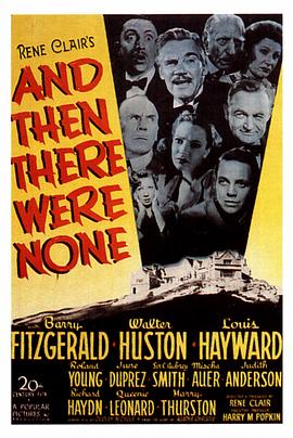 电影《无人生还  And Then There Were None》（1945美国）--高清4K/1080P迅雷BT资源下载