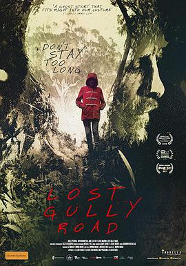 电影《Lost Gully Road》（2017澳大利亚）--高清4K/1080P迅雷BT资源下载