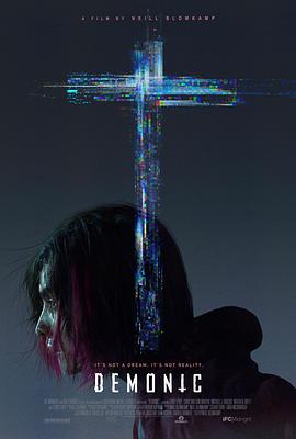 电影《恶灵  Demonic》（2021加拿大）--高清4K/1080P迅雷BT资源下载